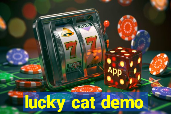 lucky cat demo